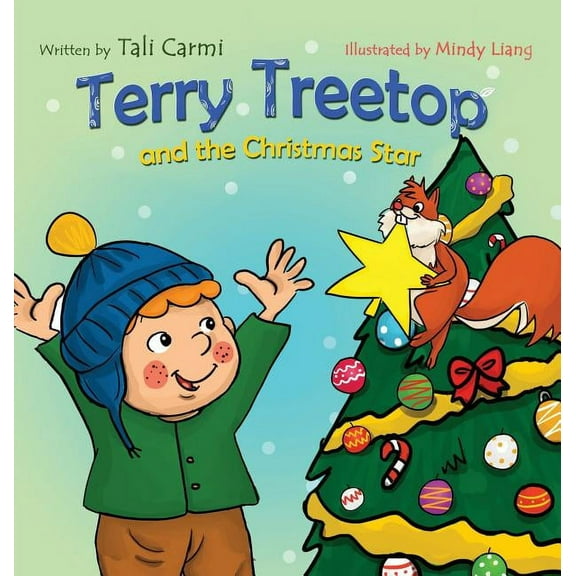 Terry Treetop and the Christmas Star, (Hardcover)