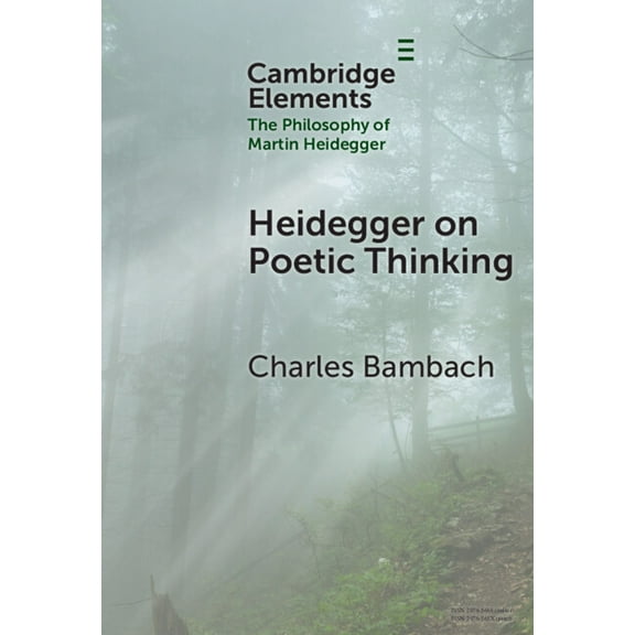 Elements in the Philosophy of Martin Hei Heidegger on Poetic Thinking, (Hardcover)