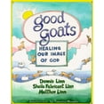 thumbnail image 1 of Pre-Owned Good Goats: Healing Our Image of God, 9780809134632, 0809134632, Paperback, unknown edition, 1 of 1