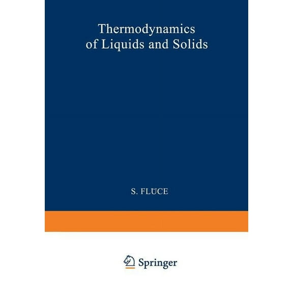 Thermodynamik Der Flüssigkeiten Und Festkörper / Thermodynamics of Liquids and Solids, (Paperback)