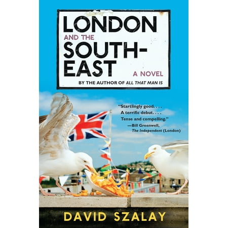 London and the South-East : A Novel