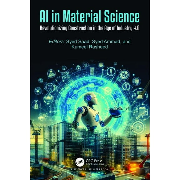 AI in Material Science: Revolutionizing Construction in the Age of Industry 4.0, (Hardcover)