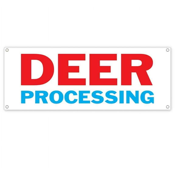 Deer Processing 13 oz Vinyl Banner With Metal Grommets