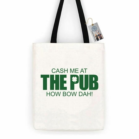 St. Patricks Day Cash Me At The Pub Cotton Canvas Tote Carry All Day