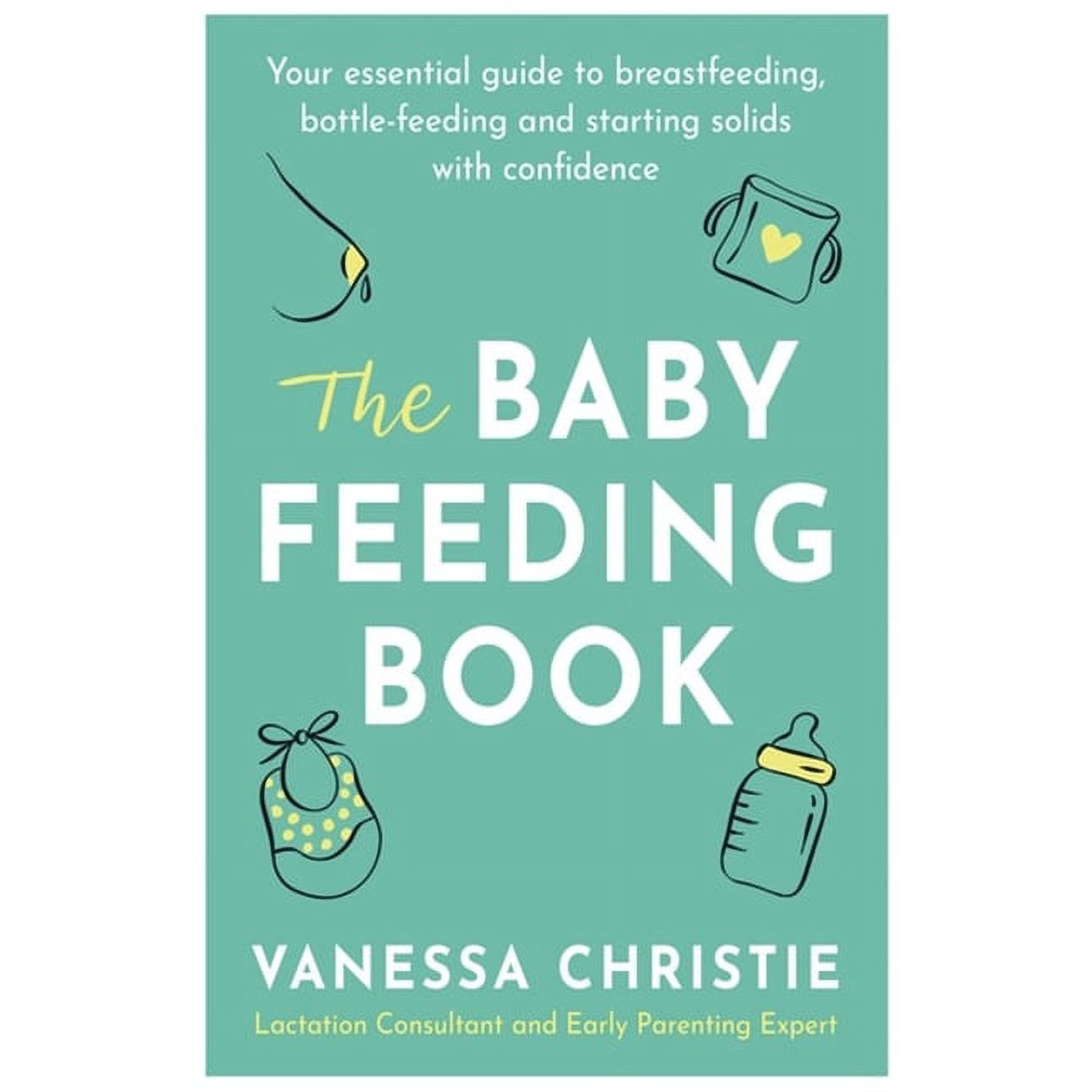 The Baby Feeding Book, (Paperback)