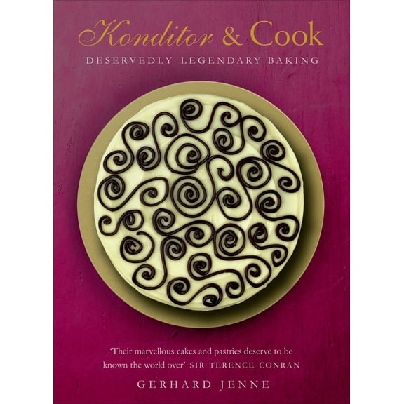 Konditor & Cook : Deservedly Legendary Baking (Hardcover)