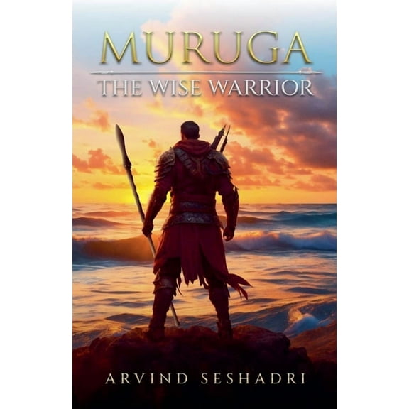 Muruga - The Wise Warrrior, (Paperback)