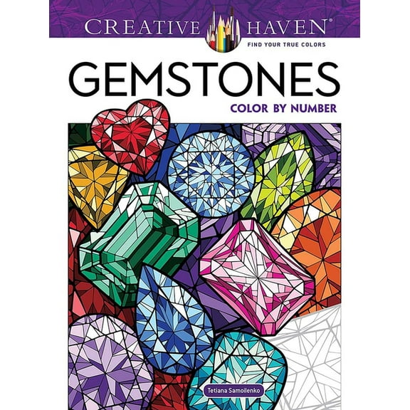 Adult Coloring Books: Art & Design Creative Haven Gemstones Color by Number, (Paperback)