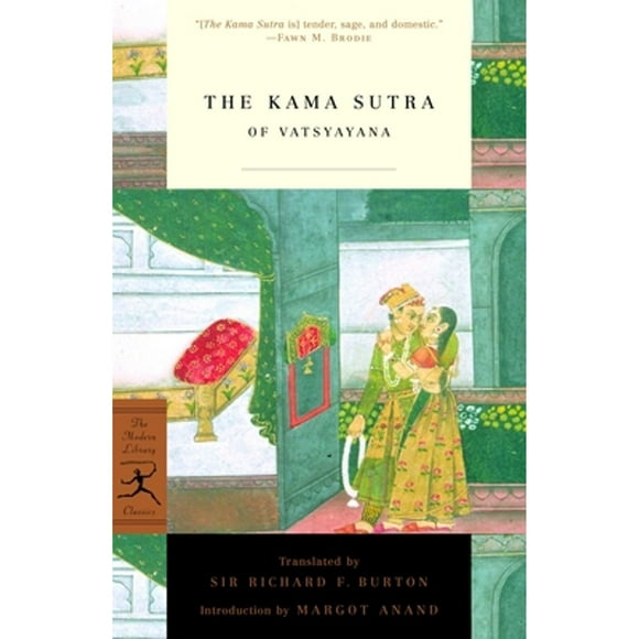 Pre-Owned The Kama Sutra of Vatsyayana (Paperback 9780375759246) by Richard Burton, Margot Anand