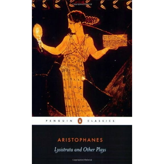 Lysistrata and Other Plays