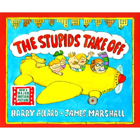 The Stupids Take Off (Paperback) by Harry G Allard