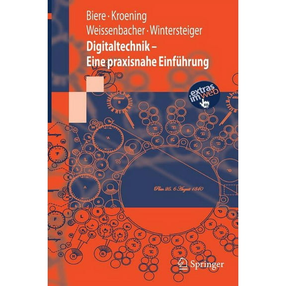 Digitaltechnik - Eine Praxisnahe Einführung, (Paperback)