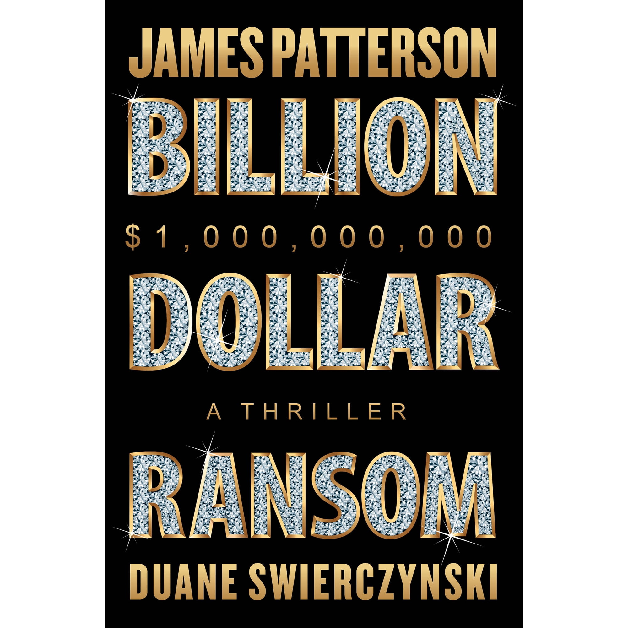 Billion-Dollar Ransom: A Thriller (Paperback)