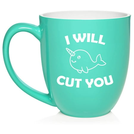 

I Will Cut You Narwhal Funny Ceramic Coffee Mug Tea Cup Gift (16oz Teal)