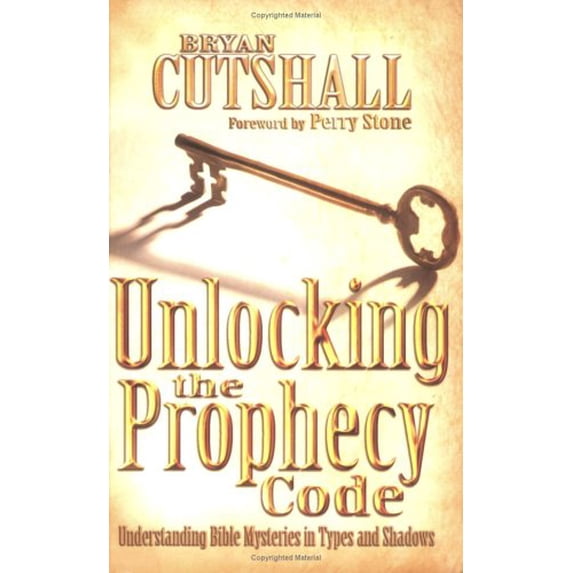 Pre-Owned Unlocking the Prophecy Code, 9781596841314, 1596841311, Paperback,