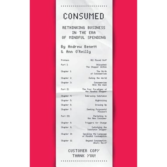 Pre-Owned Consumed: Rethinking Business in the Era of Mindful Spending (Hardcover) 023010178X 9780230101784