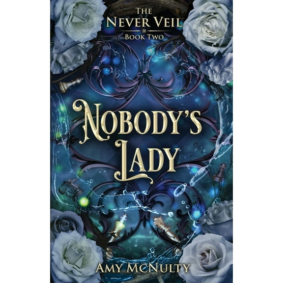 Never Veil Nobody's Lady, Book 2, (Paperback)