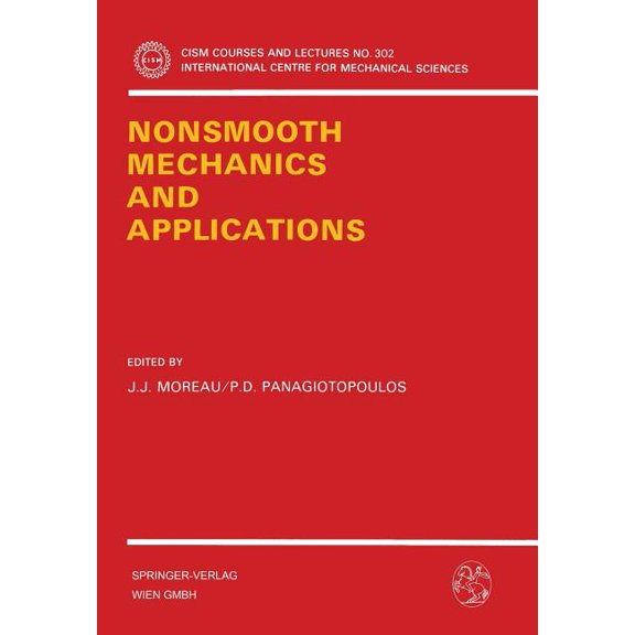 CISM International Centre for Mechanical Nonsmooth Mechanics and Applications, Book 302, (Paperback)