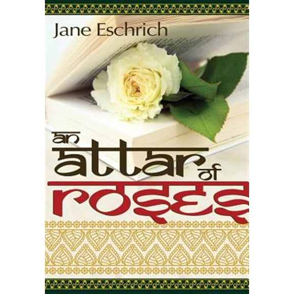 Pre-Owned An Attar of Roses, (Hardcover)