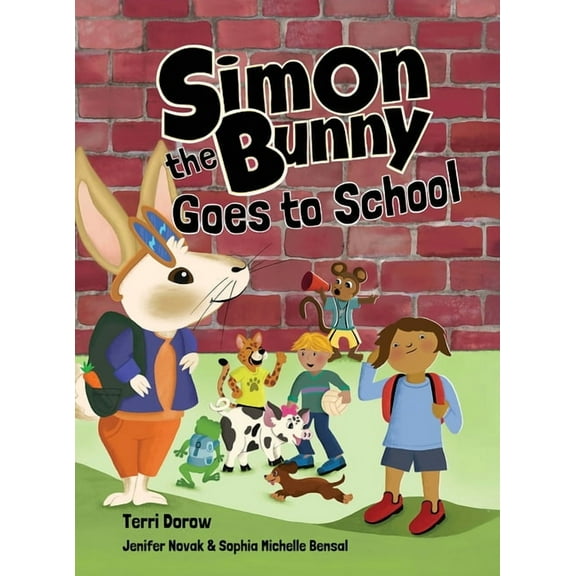 Simon the Bunny Simon the Bunny Goes to School, (Hardcover)