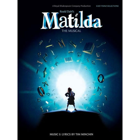 Matilda the Musical, (Paperback)