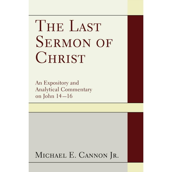 The Last Sermon of Christ (Hardcover)
