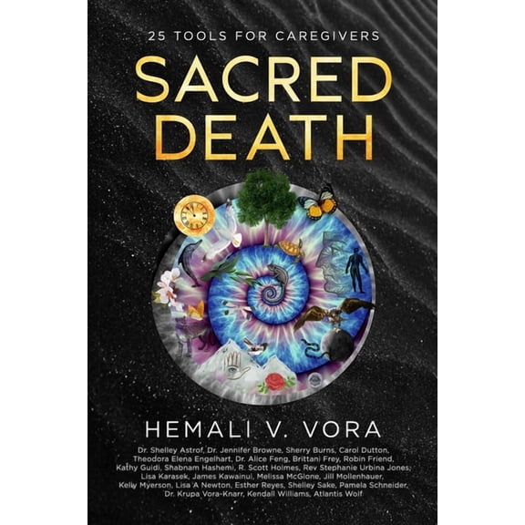 Sacred Death: 25 Tools for Caregivers, (Paperback)