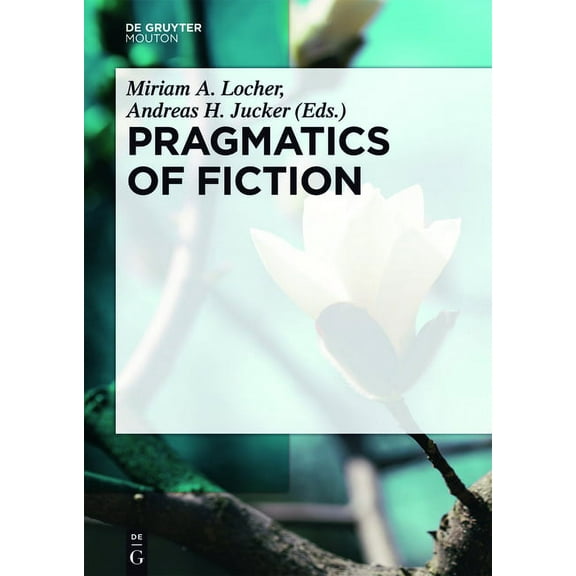 Pragmatics of Fiction
