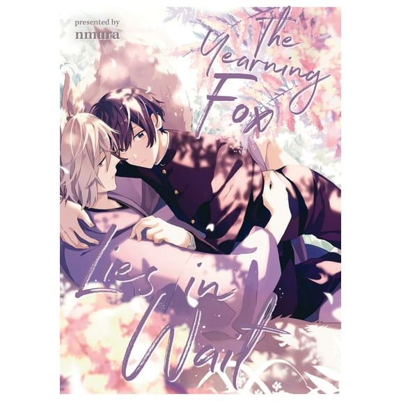 The Yearning Fox Lies in Wait (Paperback)