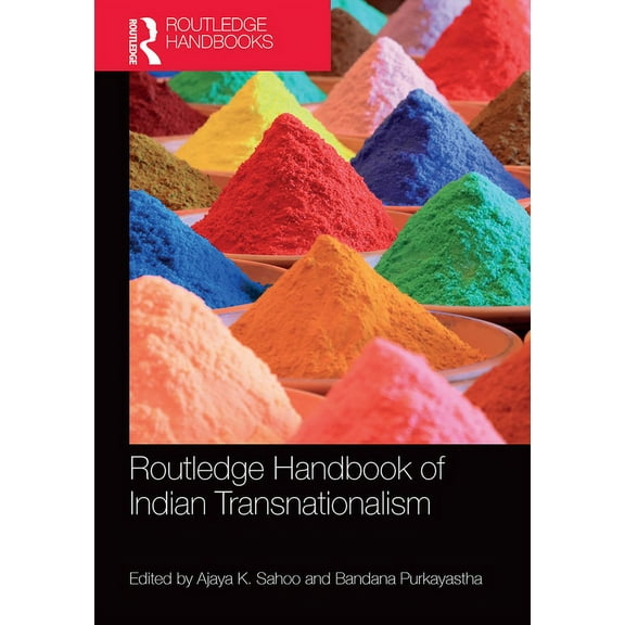 Routledge Handbook of Indian Transnationalism, (Paperback)
