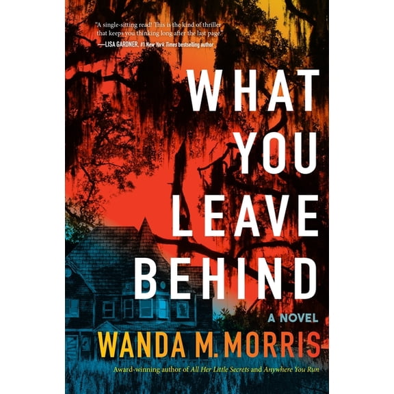 What You Leave Behind, (Hardcover)