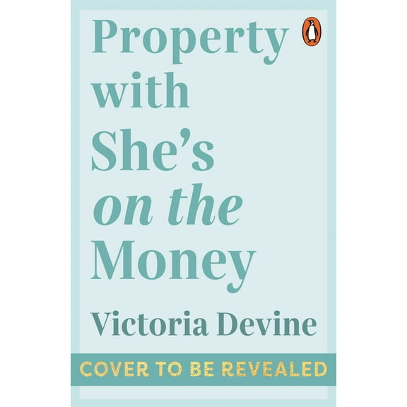 Property with She’s on the Money (Paperback)