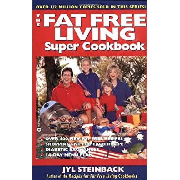 Pre-Owned The Fat Free Living Super Cookbook (Paperback) 0446673137 9780446673136