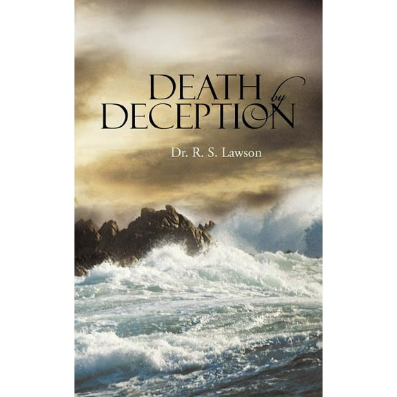 Death By Deception