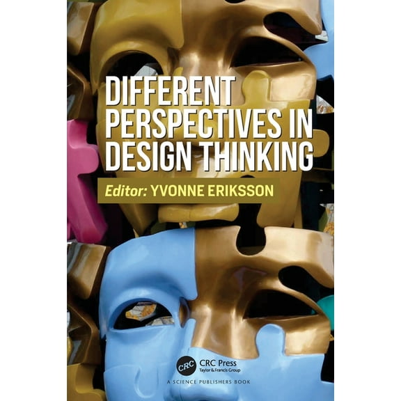 Different Perspectives in Design Thinking, (Paperback)