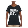 thumbnail image 2 of Wild Bobby Mama Mommy Mom Bruh Women Graphic Tee, 2 of 6