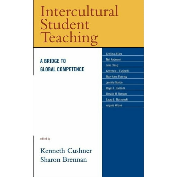 Intercultural Student Teaching: A Bridge to Global Competence, (Hardcover)