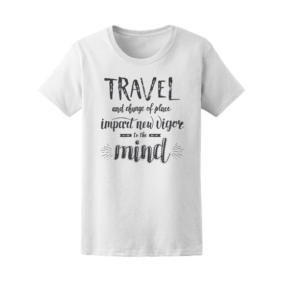 Travel And Change Of Place T-Shirt Women -Image by Shutterstock, Female Large