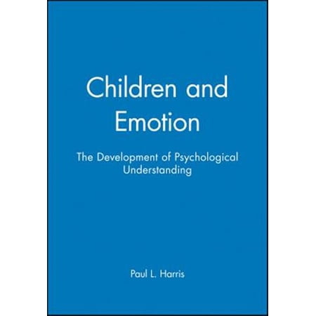 Pre-Owned Understanding Children s Worlds: Children and Emotion: The Development of Psychological Understanding (Paperback)