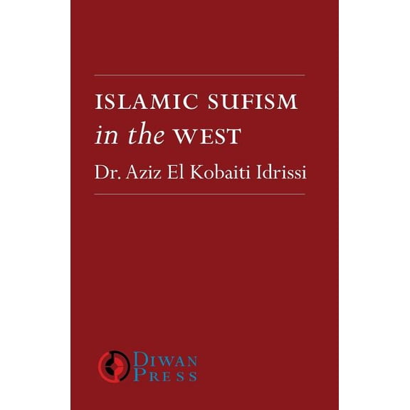 Islamic Sufism in the West, (Paperback)