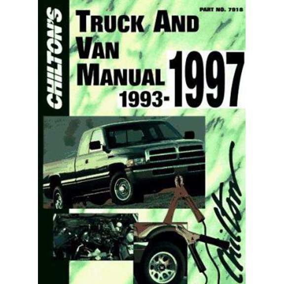 Pre-Owned Chilton's Truck and Van Repair Manual, 1993-97 - Perennial Edition (Chilton Service Manuals) (Hardcover) 0801979218 9780801979217