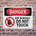 thumbnail image 4 of (2 Pack) Hot Surface Do Not Touch OSHA Danger Sign 14 Inch X 10 Inch Indoor / Outdoor Rust-Free Aluminum Metal Signs for Workplace, Workshop, and Construction Site, Made in the USA, 4 of 8