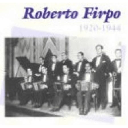Roberto Firpo 1920-1944 (CD)