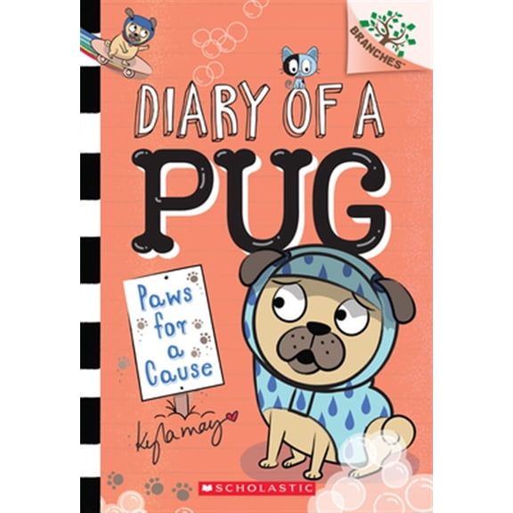 Pre-Owned Paws for a Cause: A Branches Book (Diary of a Pug #3): Volume 3 (Paperback) 1338530097 9781338530094