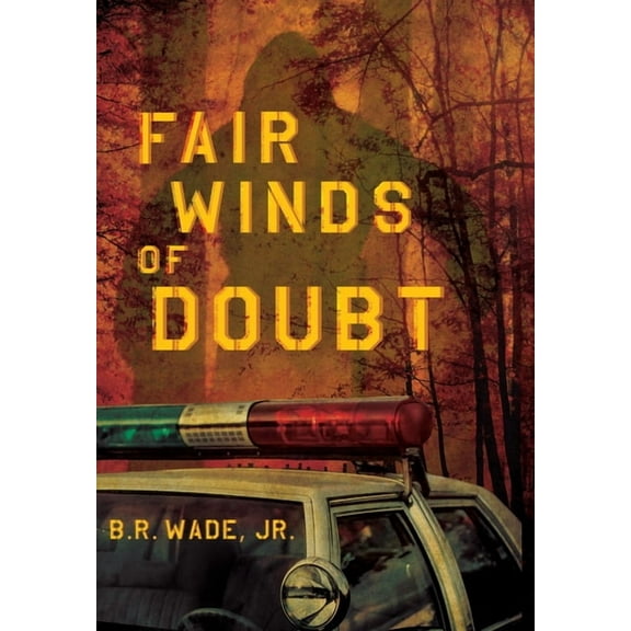 Fair Winds of Doubt, (Hardcover)