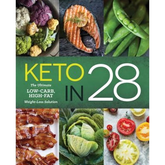 Pre-Owned Keto in 28: The Ultimate Low-Carb, High-Fat Weight-Loss Solution (Paperback) 1942411294 9781942411291