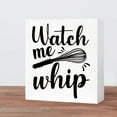 thumbnail image 5 of Zomyto 7"x7" Kitchen Wood Box Signs,Watch Me Whip Kitchen Wood Block Signs with Sayings, 5 of 6