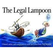 The Legal Lampoon: A Biased, Unfair, and completely accurate law review from Non Sequitur [Paperback - Used]