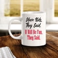 thumbnail image 2 of Have Kids, They Said. It Will Be Fun, They Said. 11oz Ceramic Coffee Mug | Funny Love Cups, 2 of 6
