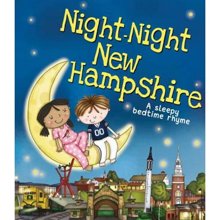 Night-Night New Hampshire (Best Places In New Hampshire To See Fall Foliage)